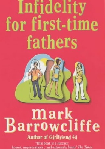 Okładka książki infidelity for first time fathers